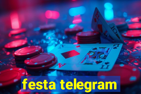 festa telegram